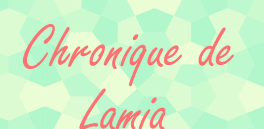 Chronique de Lamia : Introduction chronique-de-lamia-presentation